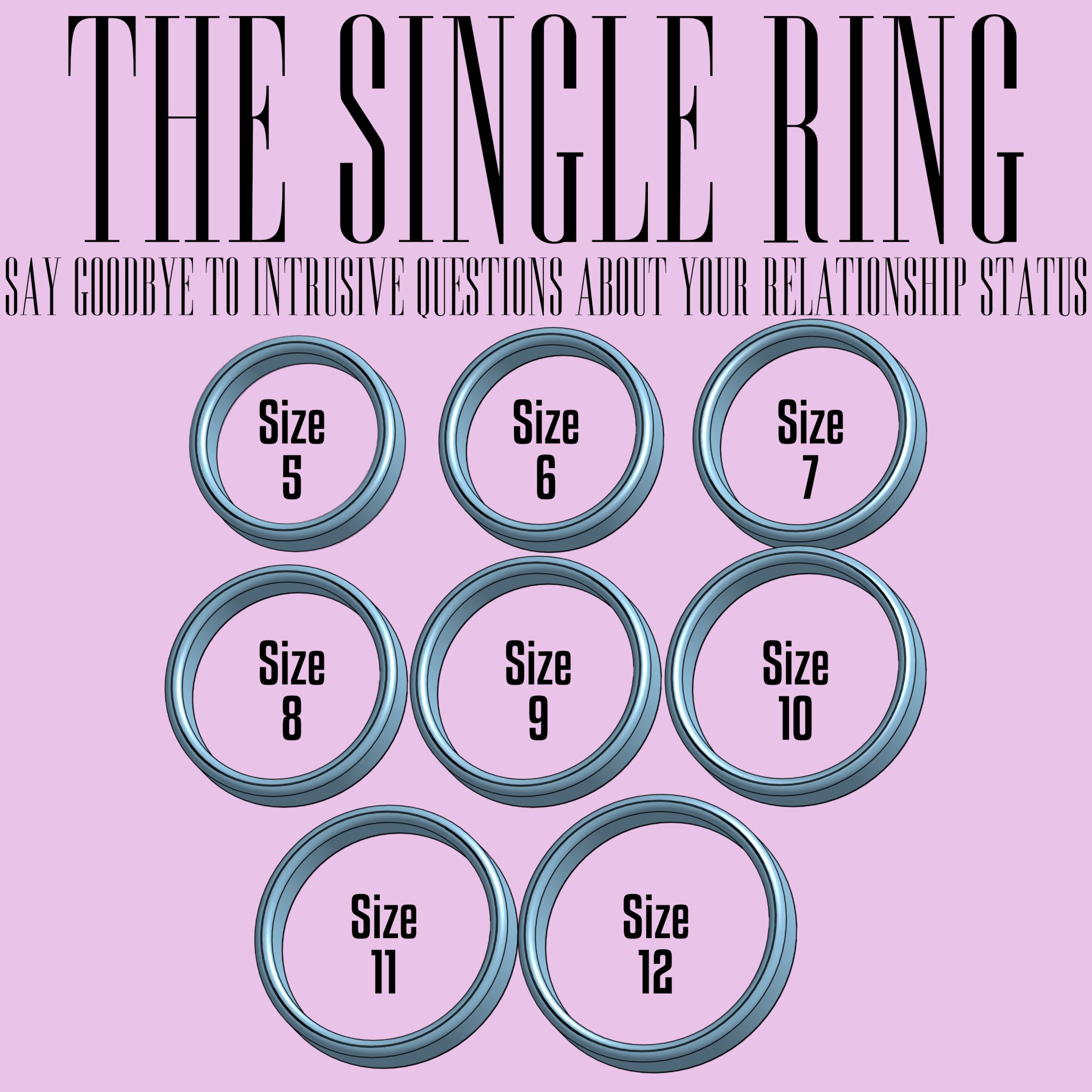 Nhẫn Độc Thân - Tuyên ngôn về sự độc lập và tự tin