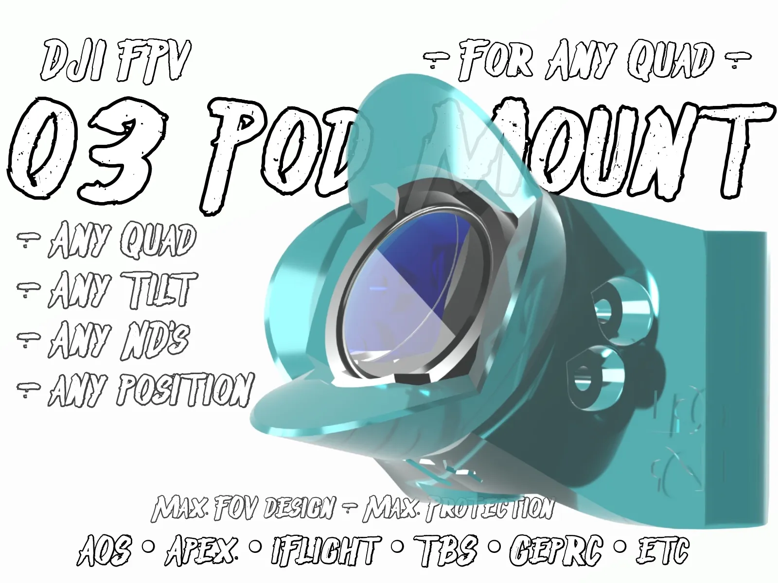 Giá Đỡ FPV Pod: cho O3, Walksnail, mọi thứ, Max-FOV, không cánh quạt, bảo vệ tối đa, mọi quad, mọi cam!