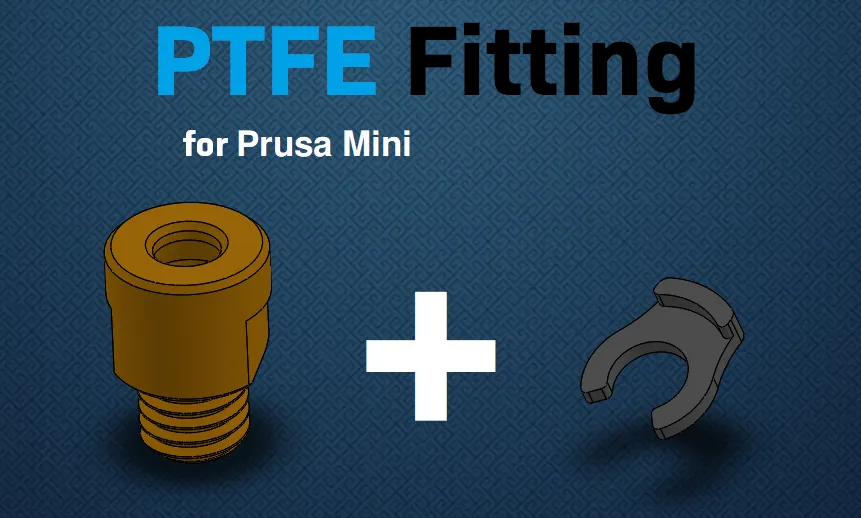 Phụ kiện nối PTFE cho máy in 3D Prusa Mini