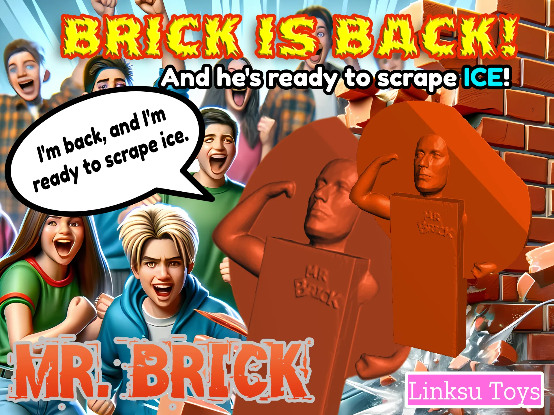 Mr. Brick Ice Scraper!