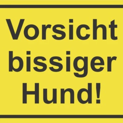 Biển Báo Chó Dữ - Vorsicht Bissiger Hund - Schild