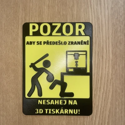 Bảng Cảnh Báo Cho Máy In 3D