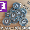Tiền V-Bucks Fortnite - 3 màu - Không cần MMU/AMS - Thumbnail 1