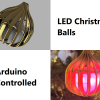 Quả cầu Giáng sinh LED tự in 3D điều khiển bằng Arduino - Thumbnail 3