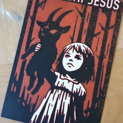 Tấm Biển "Not Today Jesus"