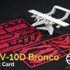 Mô Hình Thẻ OV-10D Bronco - Thumbnail 1