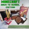 Back to School: Minecraft Edition - Mô hình in 3D - Thumbnail 1