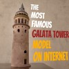 Tháp Galata ở Istanbul (Galata Tower of Istanbul) - Thumbnail 1