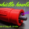 Whistle Howler (còi hú chạy bằng luồng khí) - Thumbnail 1