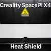 Creality SpacePi Space Pi X4 Heat Shield Deflector – Tấm chắn nhiệt - Thumbnail 1